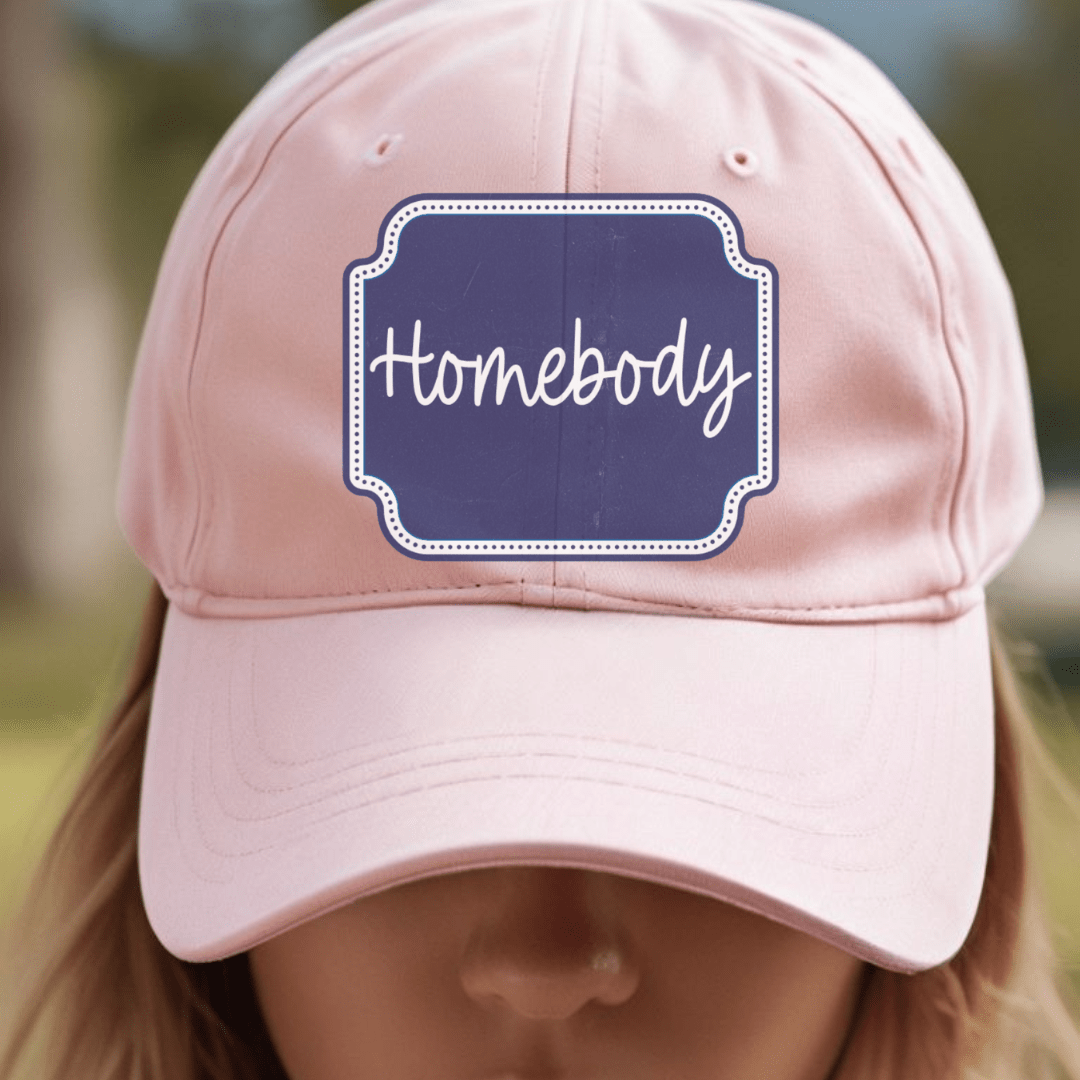 Homebody Baseball Cap: Cozy & Chic - Cheeky Creations, LLC