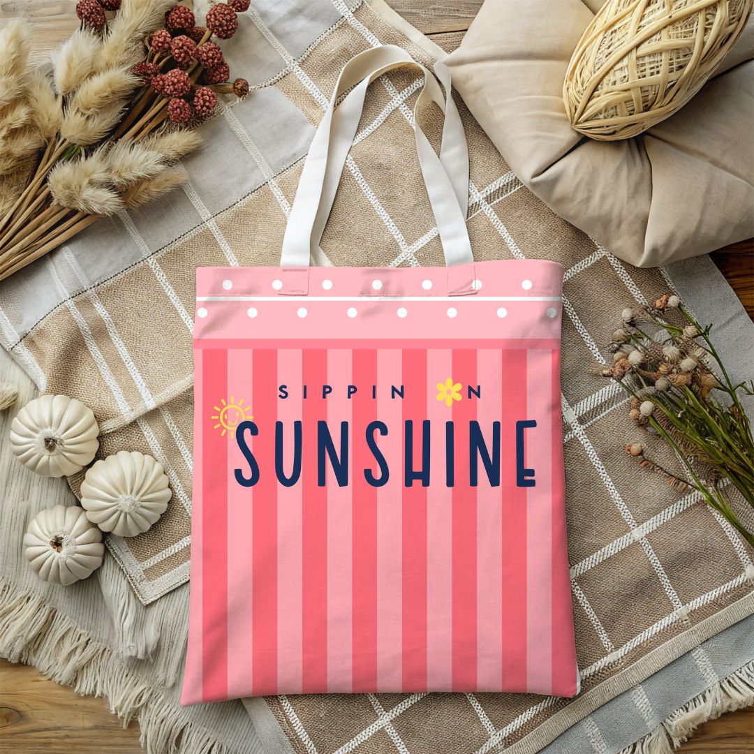 Sippin' on Sunshine Tote Bag - Cheeky Creations, LLC