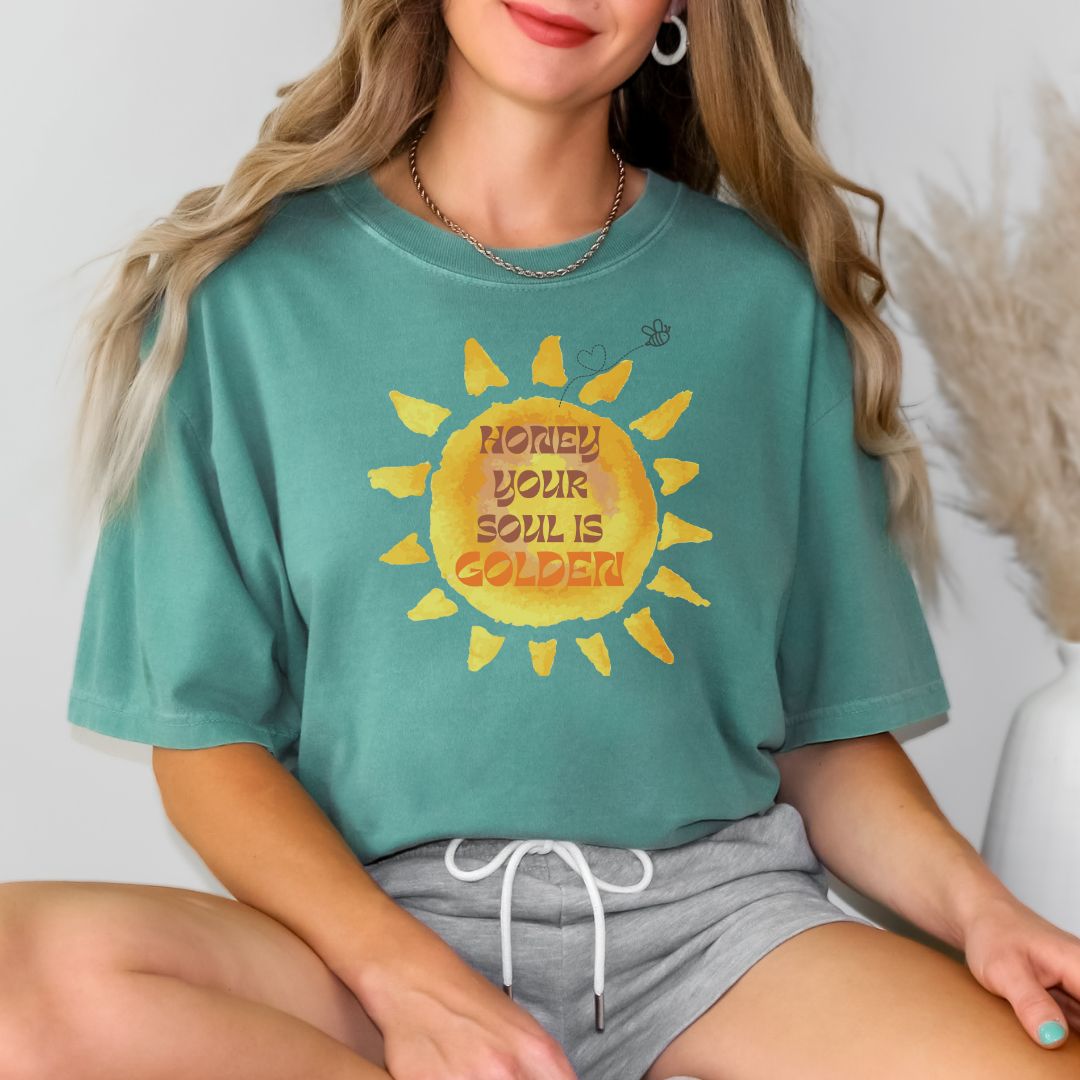 Your Soul is Golden 1717 Comfort Colors T shirt - Cheeky Creations, LLC