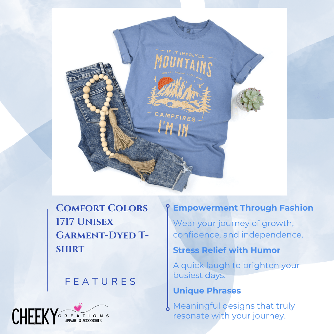 Mountains & Comfort Colors Tee - Cheeky Creations, LLC