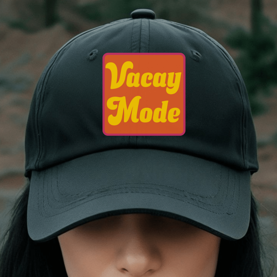 Vacay Mode Baseball Cap - Cheeky Creations, LLC