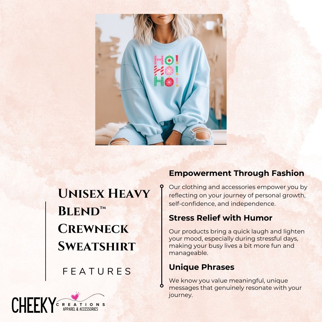 Ho, Ho, Ho Gildan 18000 Sweatshirt - Cheeky Creations, LLC