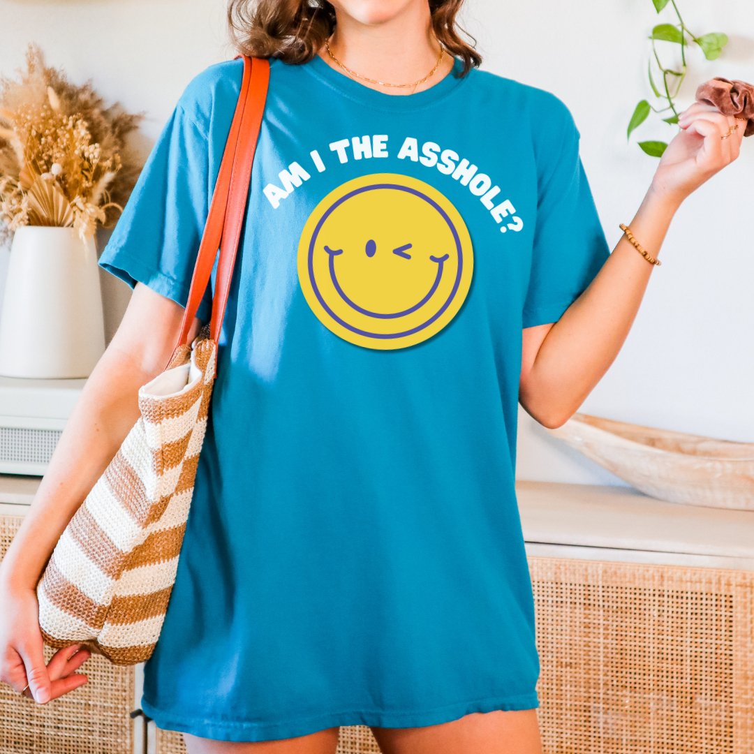 Bold & Exclusive Am I the Asshole Shirt–Get Yours Now! | Cheeky CreationsT-Shirt - Cheeky Creations, LLC